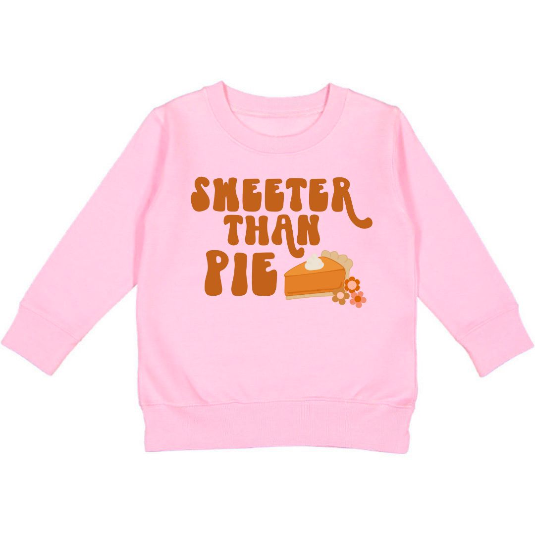 Sweeter Than Pie Thanksgiving Sweatshirt